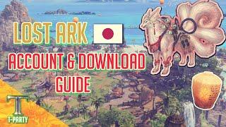 Lost Ark Japan Account & Download Guide