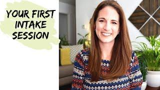 Preparing for Your First Intake Session in Private Practice
