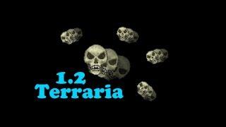 Terraria 1.2 - Хранитель данжа