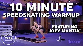 10 Minute Speedskating Warmup w/ Olympian Joey Mantia