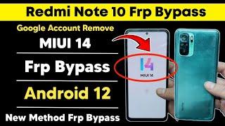 Redmi Note 10 MIUI 14 Android 12 Frp Bypass | Google Account Remove Mi Note 10 Easy solution 2025