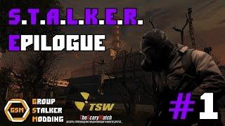 Прохождение S.T.A.L.K.E.R. EPILOGUE часть #1 [ПРИПЯТЬ, РАДАР, БАР]