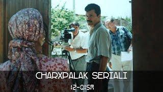 Charhpalak seriali 12-13-qismlari | Чархпалак сериали 12-13-серия