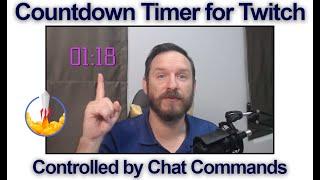 COUNTDOWN TIMER FOR TWITCH - CONTROL IT WITH CHAT COMMANDS - STREAMELEMENTS/OBS/SLOBS 2020