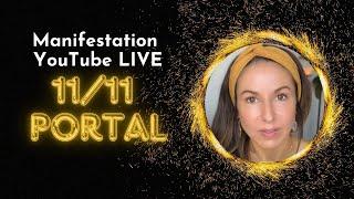 11/11 Manifestation Portal RITUAL with Mia