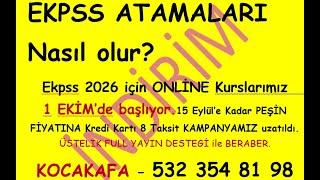 EKPSS'de Nasıl atanabilirim. atama sayıları ne olur? Ekpss 2026 Online kursumuz 1 Ekim'de başlıyor.