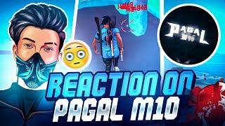 REACTION ON PAGAL M10 || SKYLORD