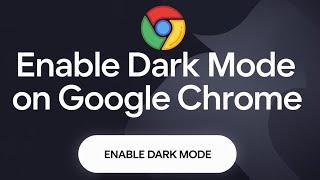 How To Enable Dark Mode On Google Chrome