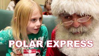 MEETING SANTA ON THE REEL POLAR EXPRESS IRL