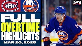 Montreal Canadiens at New York Islanders | FULL Overtime Highlights - March 20, 2025