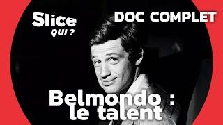 Belmondo, il était une fois le beau monde | SLICE Qui ? | DOCUMENTAIRE COMPLET