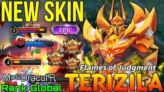 Flames of Judgment Trelizla New EPIC Skin - Top Global Terizla by MᵃᵈᶻDracul卂 - Mobile Legends