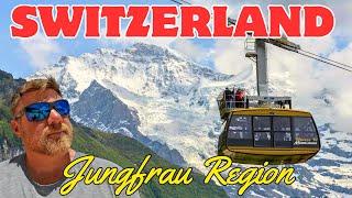 Switzerland - Jungfrau Region!