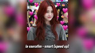 le sserafim - smart (speed up)