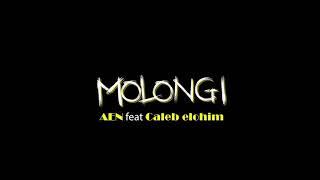 AeN - Molongi Lyrics (Feat Caleb Elohim)