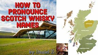 How to pronounce scotch whisky names / whisky pronunciation ep.124