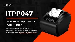 How to set up ITPP047 Wifi Printer？