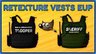 How to Make Custom EUP Vest Textures SP/FiveM