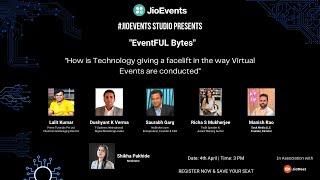 EventFUL Bytes- Episode 2 | #Jio #Events #PanelDiscussion #Technology #TalkShow