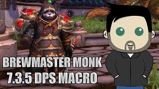 Brewmaster Monk Rotation and GSE Macros for 7.3.5