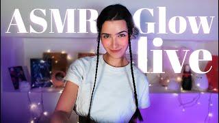 ASMR Glow Live Today 5pm EST 