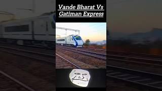 || Gatimaan Expres   Vande Bharat || #indianrailways #shortsvideo