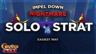 [GPO] How to SOLO impel down nightmare mode EASY!