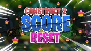 Make Score Reset every Start Level / Change Level Construct 2 Tutorial