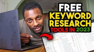 Best FREE Keyword Research TOOLS In 2023