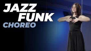 Хореография для начинающих по JAZZ-FUNK | НАСТЯ ВЕРМАН