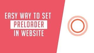 Very easy way to set preloader in website | how to add preloader in the HTML page