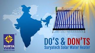 SURYATECH'S SOLAR WATER HEATING SYSTEMS | Do’s & Don’ts | SOLAR ENERGY...