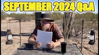 September 2024 - The Long Awaited Q&A