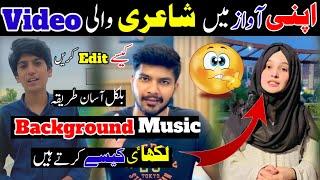 Apni awaz mein shayari wali video kaise bnaye|Make Own voice|How To Make Urdu Poetry Video in Capcut