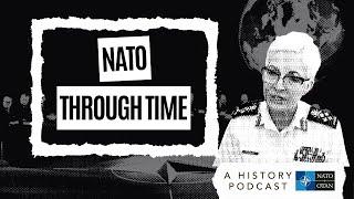 NATO’s missions with General Jennie Carignan  | NATO Through Time Podcast Ep. 8