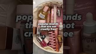 Popular brands that are not cruelty free ️ #crueltyfree #makeup #brands