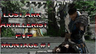 Lost Ark Arena PVP: Artillerist Montage # 1