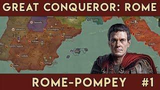 Rome-Pompey [Conquest: Caesar Time] Great Conqueror Rome