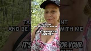 TAKE A MOMENT& BE IN NATURE WITH ME #mentalhealth #nature #walking #naturelovers #naturephotography