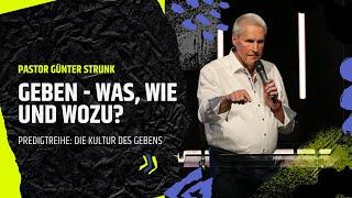 Geben, was, wie und wozu? - Günter Strunk - Lebensquelle Osnabrück 25.08.2024