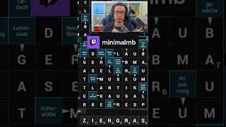 Wort des Tages: ZIERGRAS; Nur wer gut kaut hat gut Magen | minimalmb auf #Twitch