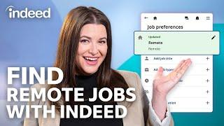 How to Find a Remote Job in 2025 Using Indeed