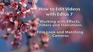 How to Create a "Film Look" in Edius 7