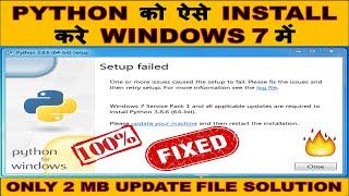 #1 [Solution] Python Windows 7 Service Pack 1 Error | Setup Failed Problem in #Python