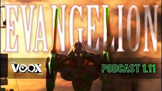 Rebuild EVANGELION Podcast 1.11 (¡con spoilers!)  - The VOOX mx