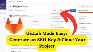 GitLab Made Easy: Generate an SSH Key & Clone Your Project