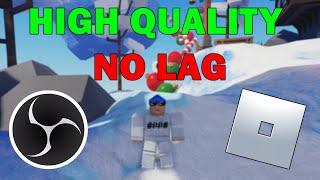 [NEW] How to RECORD ROBLOX Videos - NO LAG & High Quality - December 2021