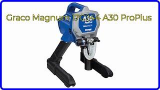 BEWERTUNG (2024): Graco Magnum 17C244 A30 ProPlus. WESENTLICHE Einzelheiten