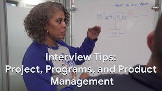 Prepare for Your Google Interview: Project, Product, and Program Management