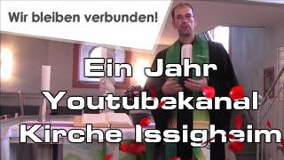 Ein Jahr Youtube Issigheim